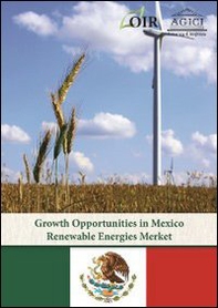Growth opportunities in Mexican renewable energy market - Librerie.coop Growth opportunities in Mexican renewable energy market - Librerie.coop