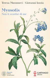 Myosotis. Non ti scordar di me - Librerie.coop