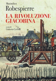 La rivoluzione giacobina - Librerie.coop