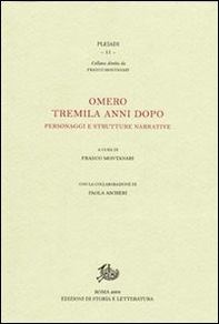 Omero tremila anni dopo. Personaggi e strutture narrative - Librerie.coop