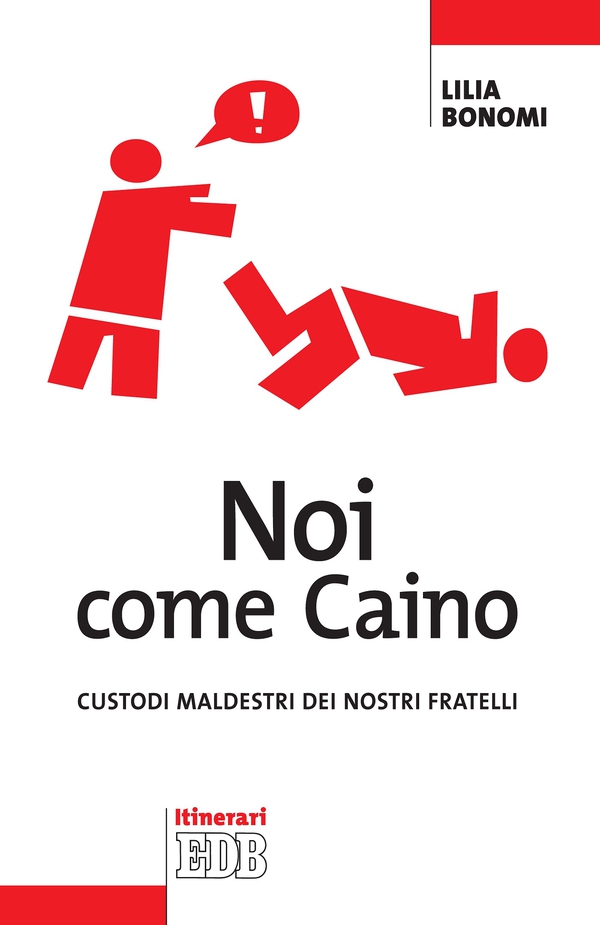 Noi come Caino - Librerie.coop Noi come Caino - Librerie.coop