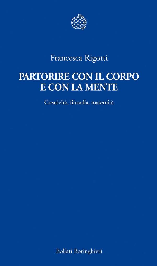 Partorire con il corpo e con la mente - Librerie.coop Partorire con il corpo e con la mente - Librerie.coop