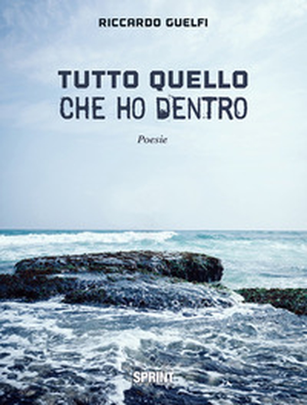 Tutto quello che ho dentro - Librerie.coop Tutto quello che ho dentro - Librerie.coop