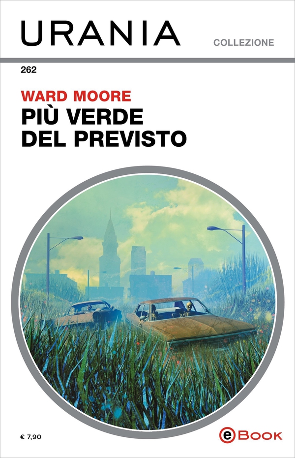 Più verde del previsto (Urania) - Librerie.coop Più verde del previsto (Urania) - Librerie.coop