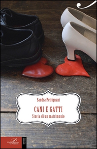 Cani e gatti. Storia di un matrimonio - Librerie.coop Cani e gatti. Storia di un matrimonio - Librerie.coop