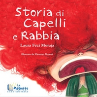 Storia di capelli e rabbia - Librerie.coop