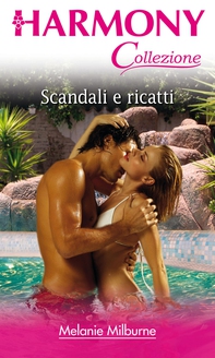 Scandali e ricatti - Librerie.coop Scandali e ricatti - Librerie.coop