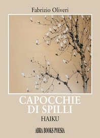 Capocchie di spilli. Haiku - Librerie.coop Capocchie di spilli. Haiku - Librerie.coop