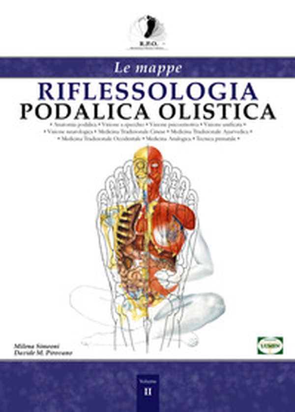 Riflessologia podalica olistica. Le mappe - Librerie.coop Riflessologia podalica olistica. Le mappe - Librerie.coop