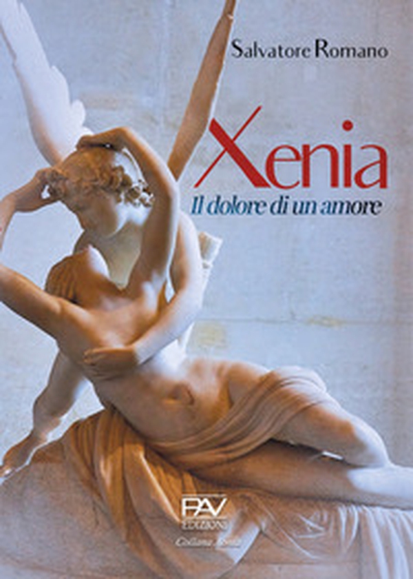 Xenia, il dolore di un amore - Librerie.coop Xenia, il dolore di un amore - Librerie.coop