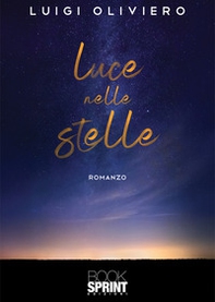 Luce nelle stelle - Librerie.coop