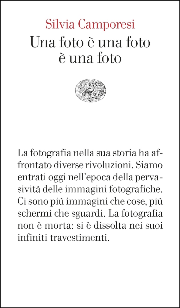 Una foto è una foto è una foto - Librerie.coop
