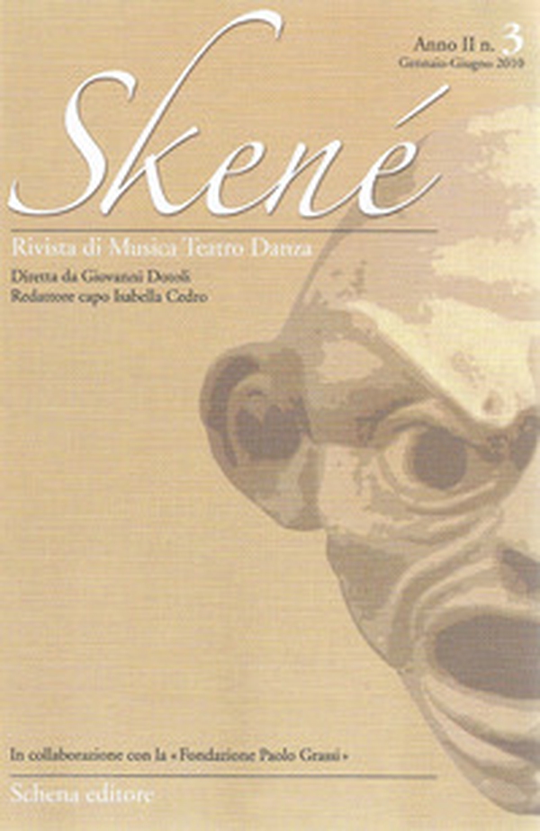 Skené. Rivista di musica teatro danza - Librerie.coop Skené. Rivista di musica teatro danza - Librerie.coop