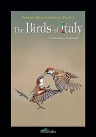 The birds of Italy - Vol. 3 - Librerie.coop