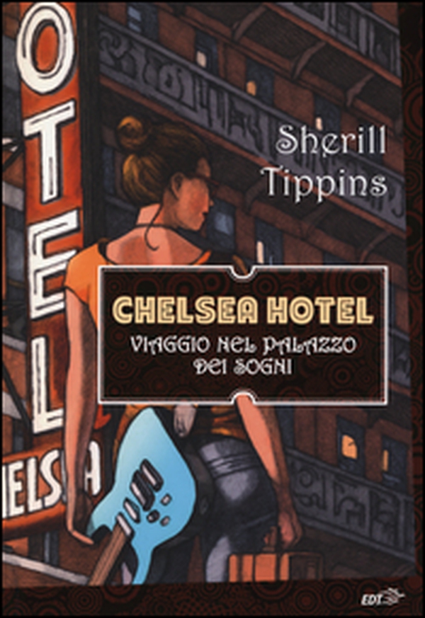 Chelsea Hotel. Viaggio nel palazzo dei sogni - Librerie.coop Chelsea Hotel. Viaggio nel palazzo dei sogni - Librerie.coop