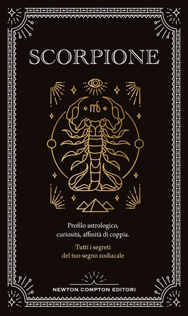 Guida astrologica al segno dello Scorpione - Librerie.coop Guida astrologica al segno dello Scorpione - Librerie.coop
