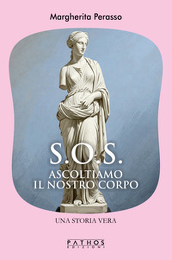 S.O.S. Ascoltiamo il nostro corpo - Librerie.coop S.O.S. Ascoltiamo il nostro corpo - Librerie.coop