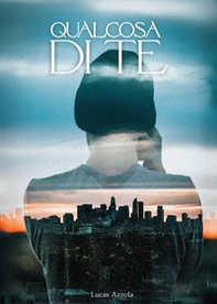 Qualcosa di te - Librerie.coop