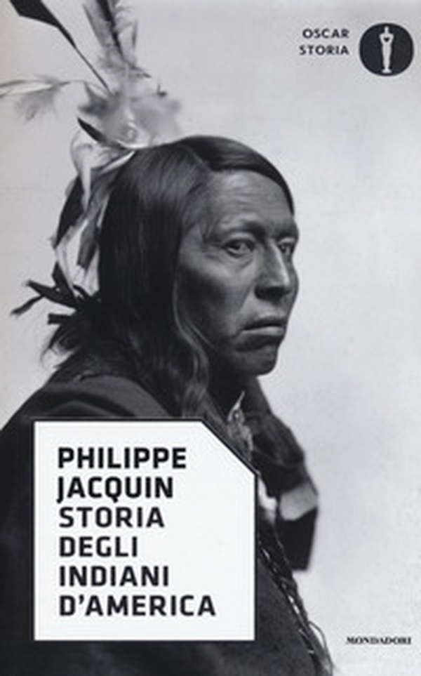 Storia degli indiani d'America - Librerie.coop Storia degli indiani d'America - Librerie.coop