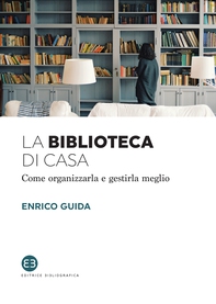 La biblioteca di casa - Librerie.coop La biblioteca di casa - Librerie.coop