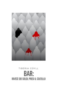 Bar: invece dei soldi, presi un coltello - Librerie.coop