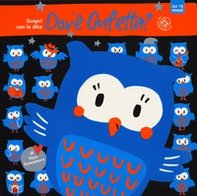 Dov'è gufetta? Scopri con le dita - Librerie.coop