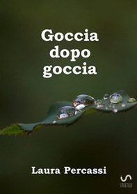 Goccia dopo goccia - Librerie.coop