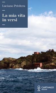 La mia vita in versi - Librerie.coop
