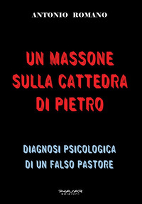 Un massone sulla Cattedra di Pietro - Librerie.coop Un massone sulla Cattedra di Pietro - Librerie.coop