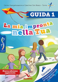 Passodopopasso. La mia impronta nella tua. Guida - Vol. 1 - Librerie.coop