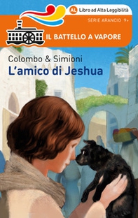 L'amico di Jeshua. Ediz. ad alta leggibilità - Librerie.coop