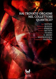 Hai trovato orgasmi nel collettore quantico? - Librerie.coop