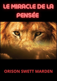 Le miracle de la pensée - Librerie.coop Le miracle de la pensée - Librerie.coop
