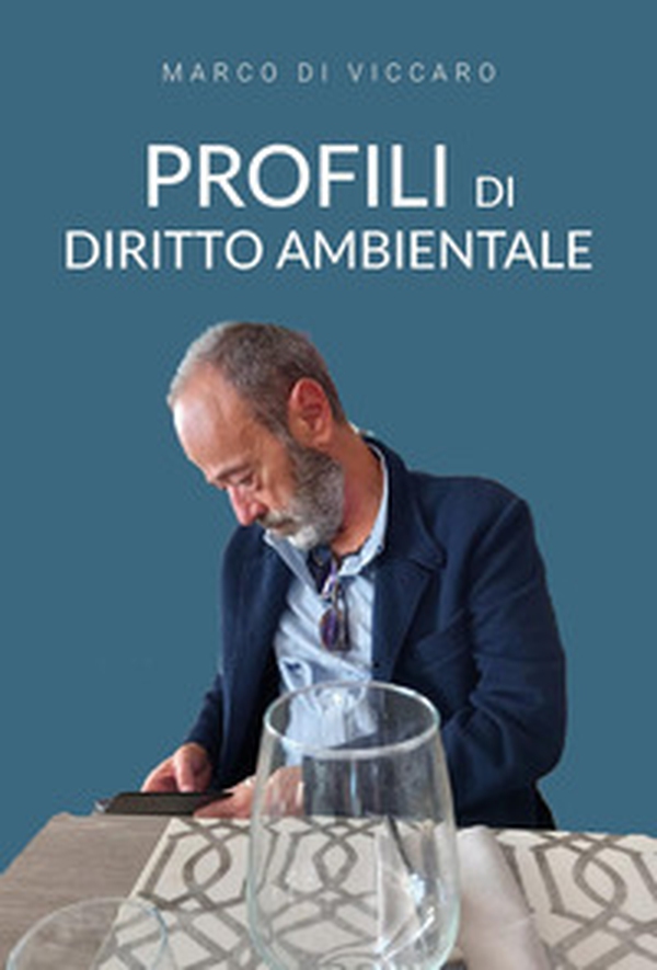 Profili di diritto ambientale - Librerie.coop Profili di diritto ambientale - Librerie.coop
