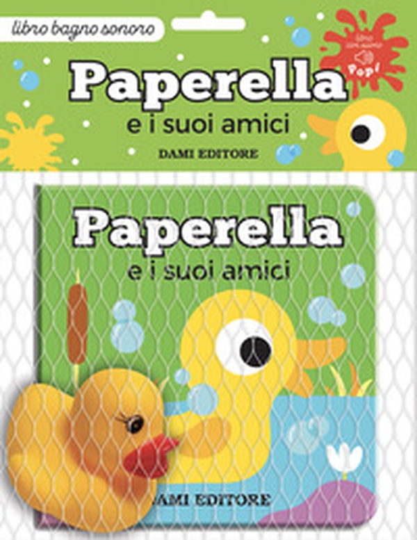 Paperella e i suoi amici - Librerie.coop Paperella e i suoi amici - Librerie.coop