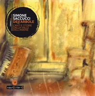 Dejj'arbole. Canti e storie dalla Valle dell'Aniene - Librerie.coop