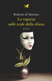 La ragazza sulle scale della chiesa - Librerie.coop