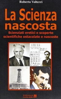 La scienza nascosta - Librerie.coop