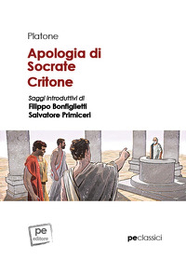 Apologia di Socrate-Critone - Librerie.coop Apologia di Socrate-Critone - Librerie.coop