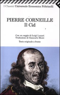 Il Cid. Testo francese a fronte - Librerie.coop Il Cid. Testo francese a fronte - Librerie.coop