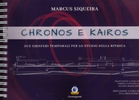 Chronos e Kairos. Due emisferi temporali per lo studio della ritmica - Librerie.coop