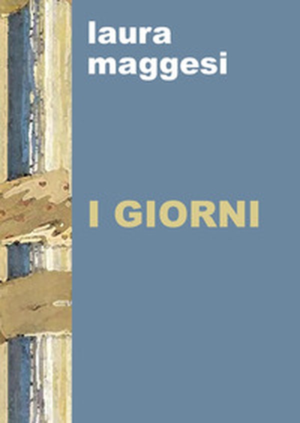 I giorni - Librerie.coop I giorni - Librerie.coop