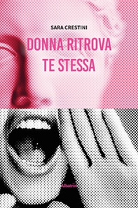 Donna ritrova te stessa - Librerie.coop