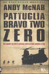 Pattuglia Bravo two zero - Librerie.coop Pattuglia Bravo two zero - Librerie.coop