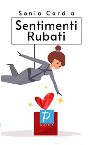 Sentimenti rubati - Librerie.coop