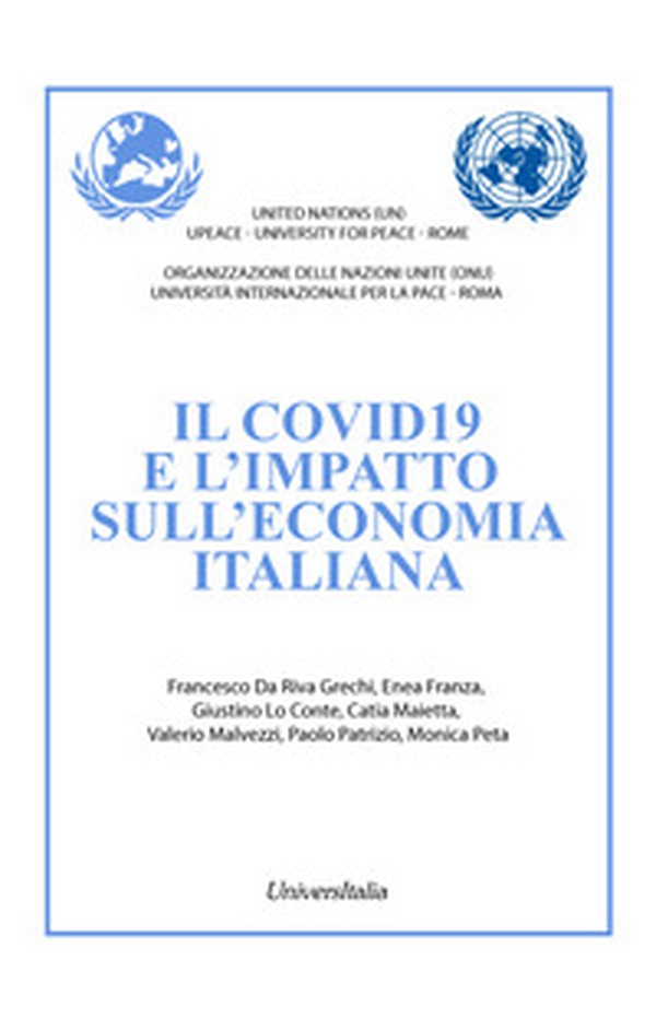 Il covid19 e l'impatto sull'economia italiana - Librerie.coop Il covid19 e l'impatto sull'economia italiana - Librerie.coop