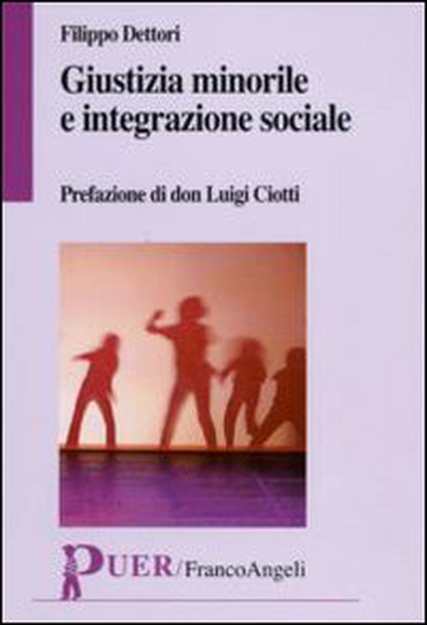Giustizia minorile e integrazione sociale - Librerie.coop Giustizia minorile e integrazione sociale - Librerie.coop