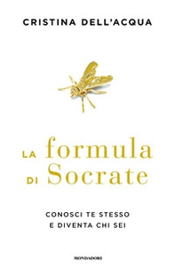 La formula di Socrate. Conosci te stesso e diventa chi sei - Librerie.coop