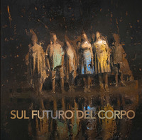 Sul futuro del corpo - Librerie.coop