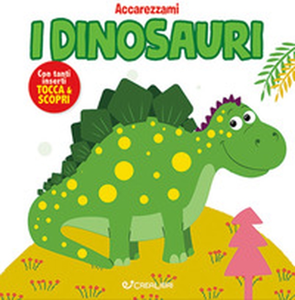 I dinosauri - Librerie.coop I dinosauri - Librerie.coop